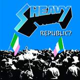 Sheavy - Republic?